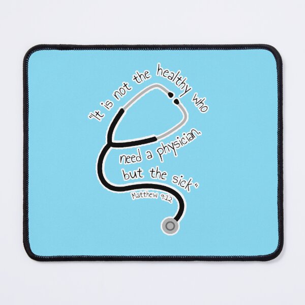 Item preview, Matthew 9:12 Stethoscope designed and sold by Artsy-Chemist.