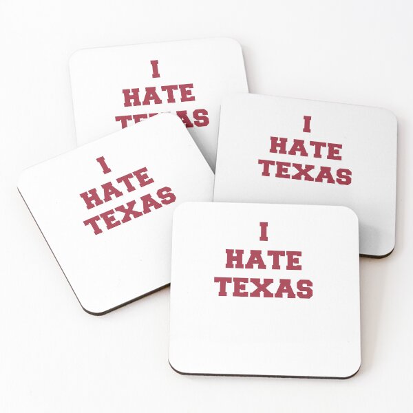 Item preview, I Hate Texas (red only) designed and sold by awsomehog1.