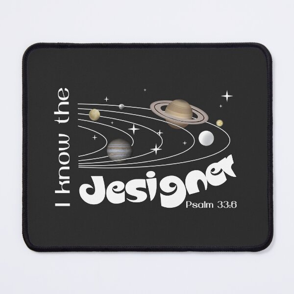Item preview, Christian Design - I know the Designer - Psalm 33:6 designed and sold by simplydesignart.