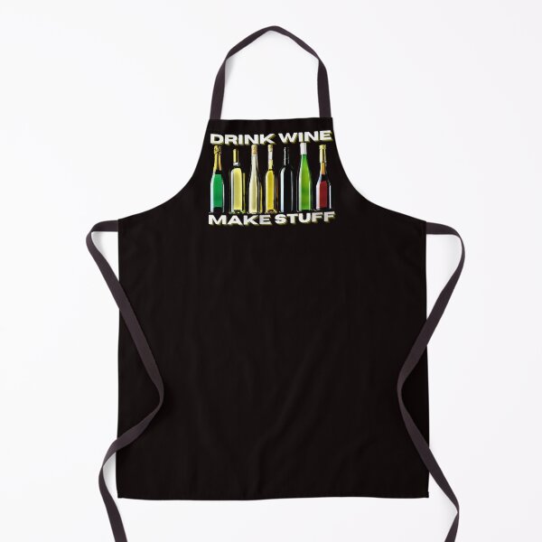 Item preview, DRINK WINE MAKE STUFF designed and sold by jmed70.