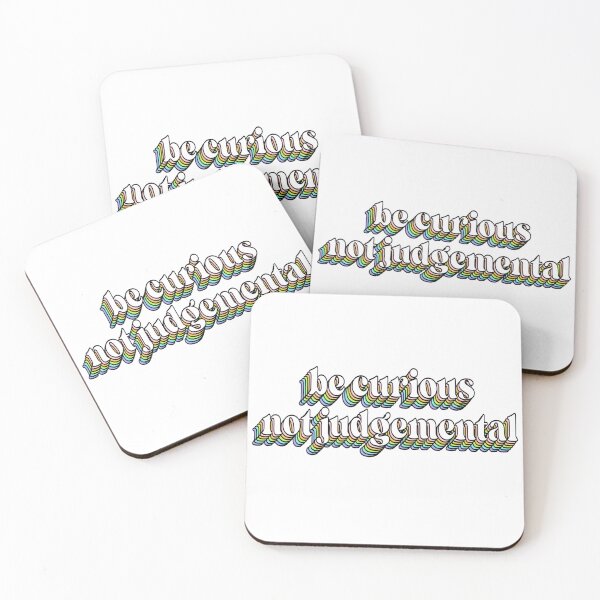 Item preview, Be Curious Not Judgemental Inspirational and Motivational Quote designed and sold by hanyj732.