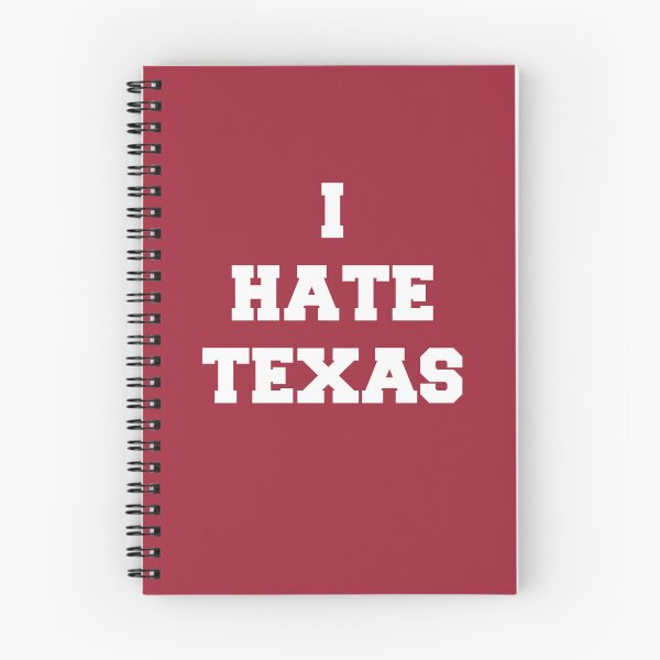 Item preview, I Hate Texas (white text) designed and sold by awsomehog1.