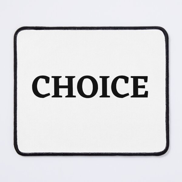 Item preview, CHOICE Inspirational Quote designed and sold by AppareIIndustry.