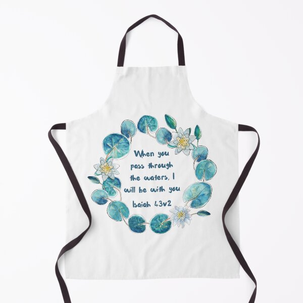 Item preview, Isaiah 43:2 - When you pass through the waters, I will be with you; designed and sold by FlutterByH.