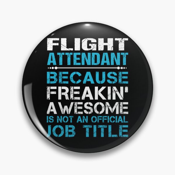 Item preview, Flight Attendant T Shirt - Freaking Awesome Job Gift Item Tee designed and sold by oetate4774.