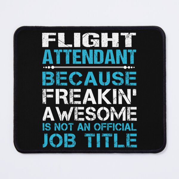 Item preview, Flight Attendant T Shirt - Freaking Awesome Job Gift Item Tee designed and sold by oetate4774.