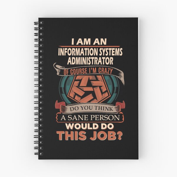 Item preview, INFORMATION SYSTEMS ADMINISTRATOR designed and sold by stacyarmst.