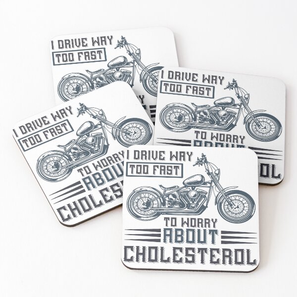 Item preview, I drive way too fast to worry about cholesterol designed and sold by kapiks.