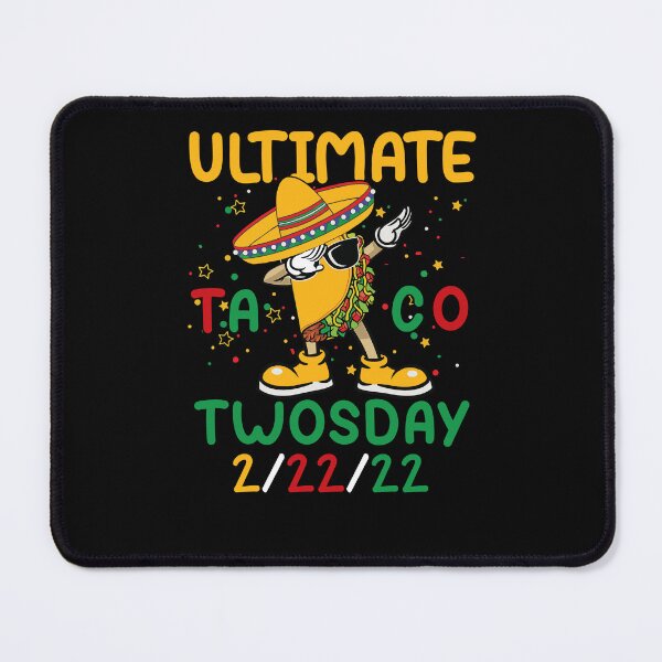 Item preview, Funny Ultimate Taco Twosday Tuesday February 22nd designed and sold by EspenoyStore.