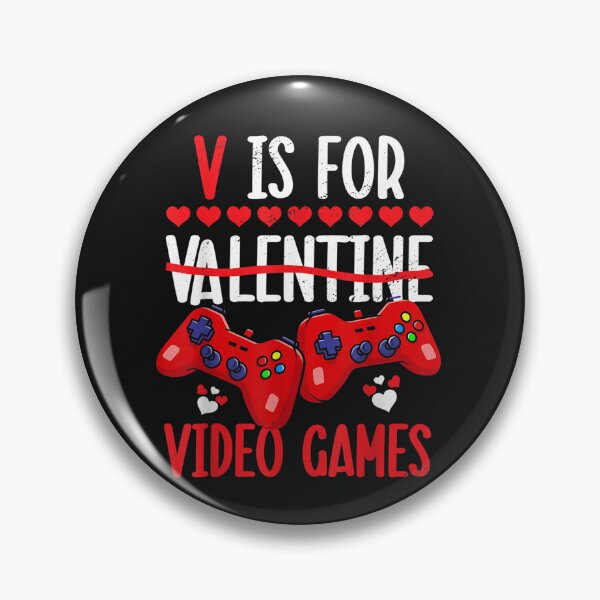 Item preview, V IS FOR VIDEO GAMES Valentines Day Video Gamer Boy Men T-Shirt designed and sold by Anthony-Wilson.