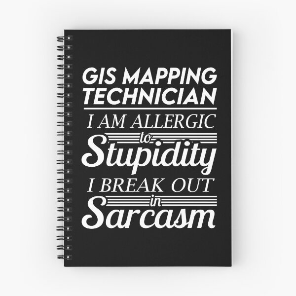 Item preview, Gis Mapping Technician T Shirt - Sarcasm Job Gift Item Tee designed and sold by alexandraf49.