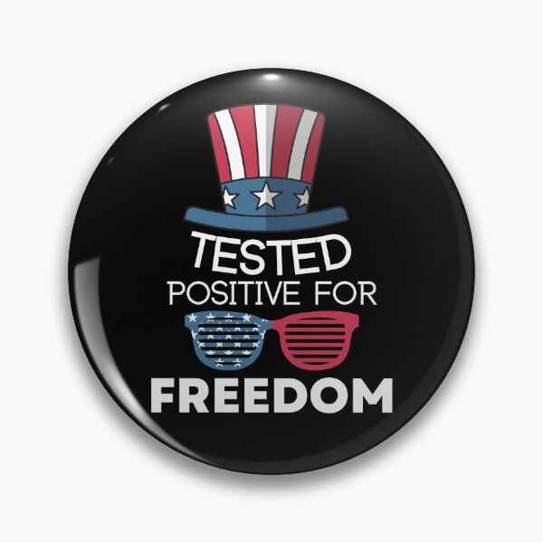 Item preview, i tested positive for freedom - Gift for Dad designed and sold by LUX2Boutique ★★★★★.