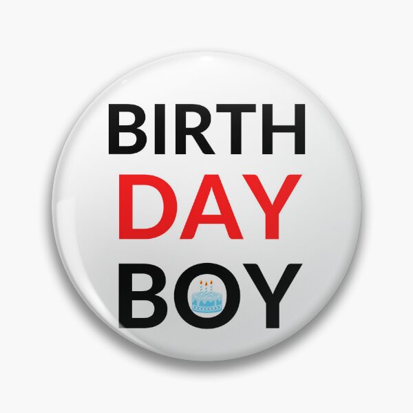 Item preview, BIRTH DAY BOY designed and sold by RobbiesMusic.