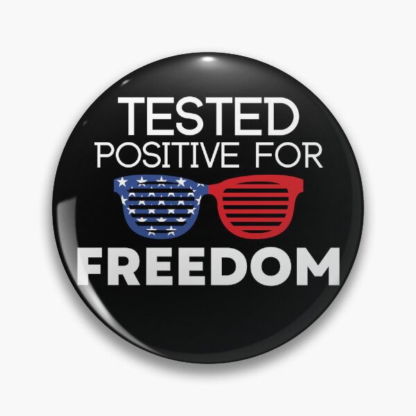 Item preview, Funny i tested positive for freedom - Gift for Dad designed and sold by LUX2Boutique ★★★★★.