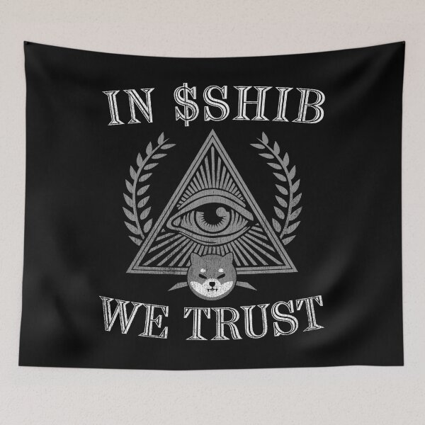 Item preview, In SHIB We Trust Shiba Inu Coin SHIB Army Crypto Token To The Moon Cryptocurrency Blockchain Wallet designed and sold by RamonaBernhard.