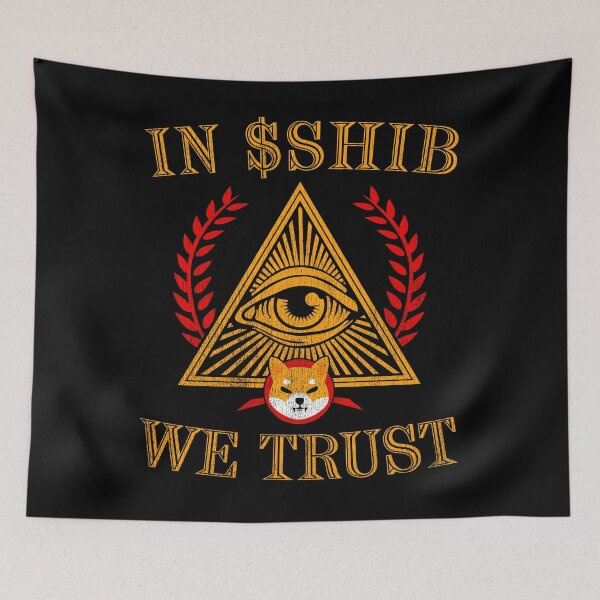 Item preview, In SHIB We Trust Shiba Inu Coin SHIB Army Crypto Token To The Moon Cryptocurrency Blockchain Wallet designed and sold by RamonaBernhard.