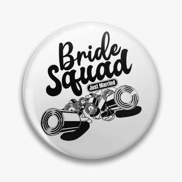 Item preview, Bride Squad Bridal Party Tin Cans Matching Ensemble designed and sold by GravitiTees.