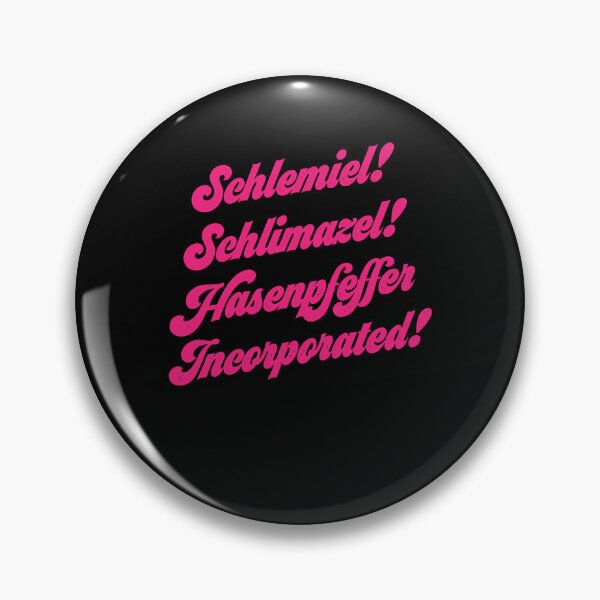 Item preview, Day Gift Schlemiel Schlimazel Hasenpfeffer Cool Graphic Gift designed and sold by Herthaheathcote.