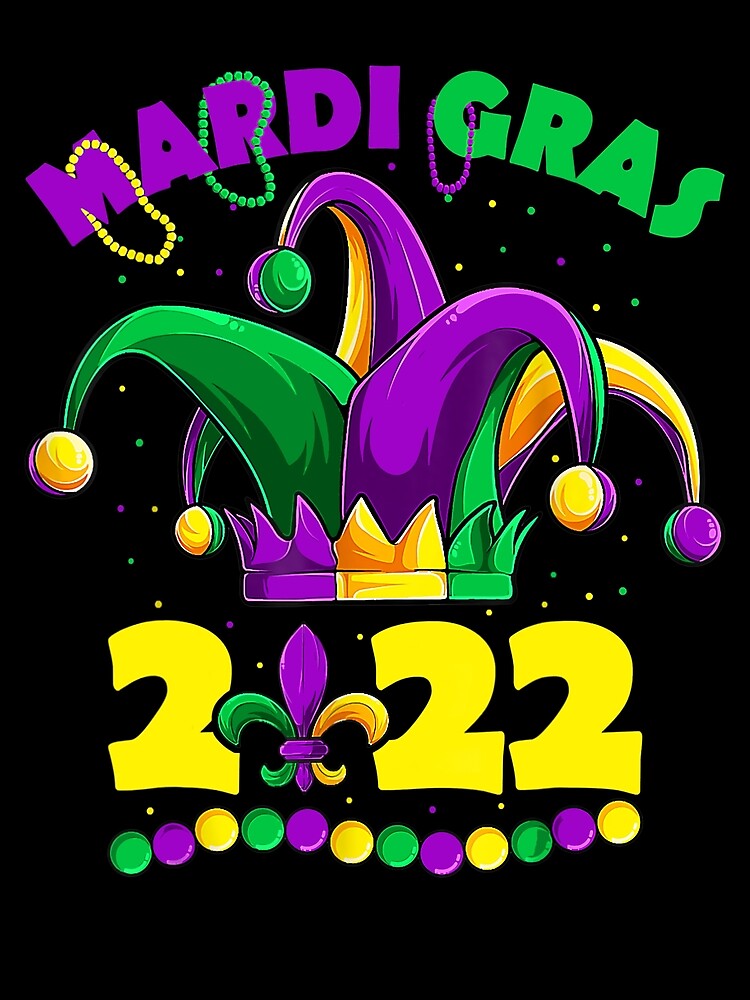 "Mardi Gras 2022 " Poster for Sale by MobertsonArt Redbubble