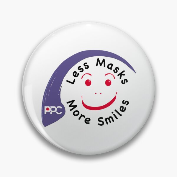 Item preview, Less Masks more Smiles - Freedom - Support the People_amp_s Party of Canada designed and sold by Delphineclarks.