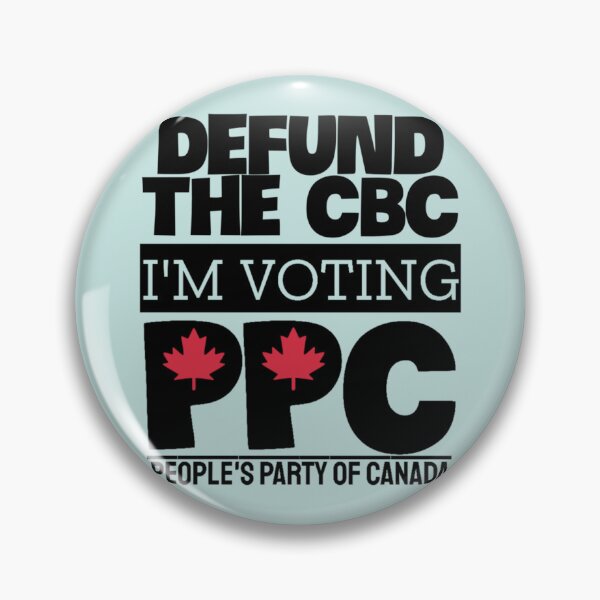 Item preview, Defund the CBC Maxime Bernier People_s party of Canada   designed and sold by Delphineclarks.