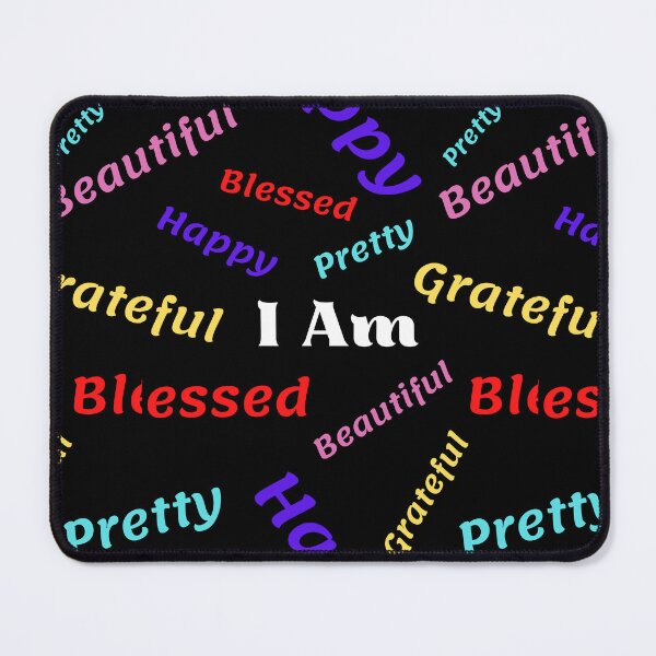 Item preview, I Am Beautiful, Grateful, Blessed, Happy And Pretty - Inspirational Girly Quotes | Motivational Girly Quotes designed and sold by Delandor.