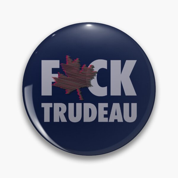 Item preview, Fuck Trudeau must go canada election    designed and sold by Delphineclarks.