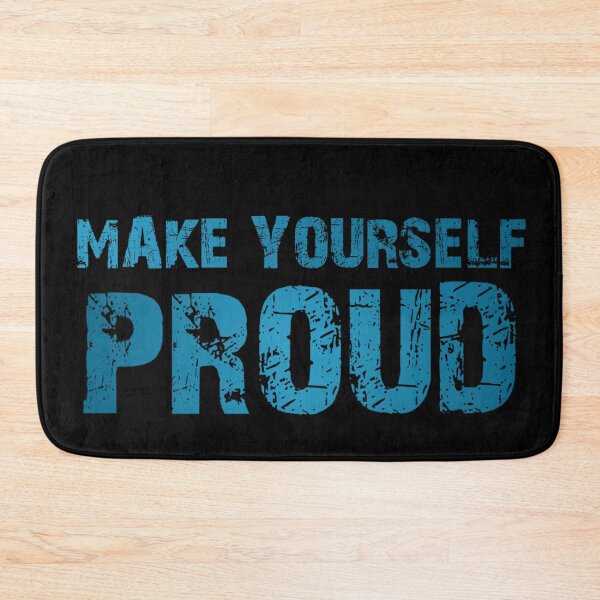 Item preview, Make Yourself Proud designed and sold by Organized Chaos Designs.