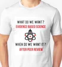 Scientists March on Washington Evidence Based Science Unisex T-Shirt
