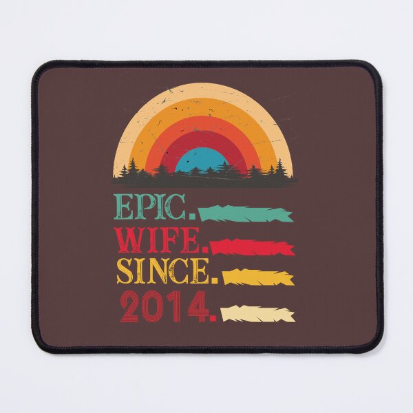 Item preview, epic wife since 2014, 8th wedding anniversary, Epic Wife Since 2014 t-shirt, Custom T-shirt,2nd,3rd,4th,5th,6th,7th,8th,9th,10th,20th,30th,40th,50th,60th designed and sold by SimoSaladain.