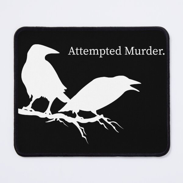 Item preview, Attempted Murder White design - Essential ,White Crow,Everyone Faces Death designed and sold by stamppiyathat.