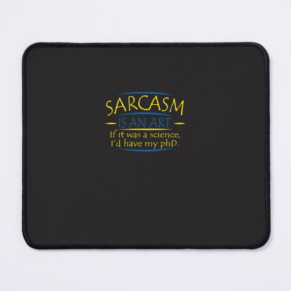 Item preview, BEST SELLER Sarcasm Art Trending Essential T-Shirt designed and sold by AlanGrubb.