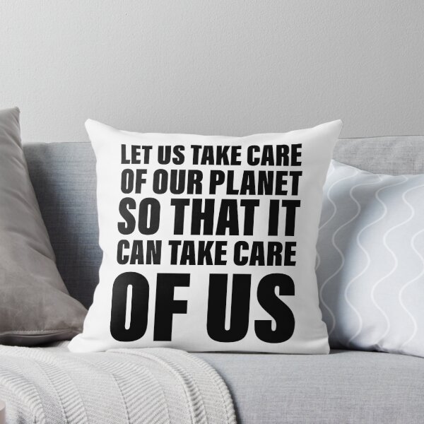 Item preview, Let us take care of our planet so that it will take care of us designed and sold by Englishmistress.