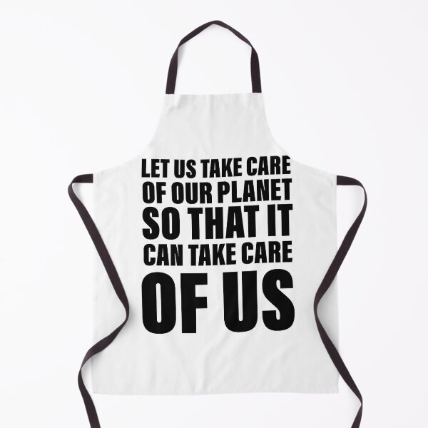 Item preview, Let us take care of our planet so that it will take care of us designed and sold by Englishmistress.