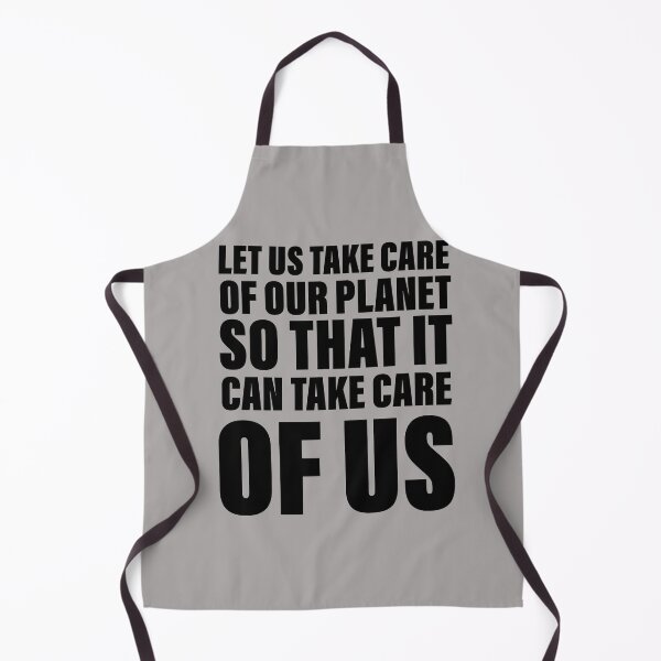 Item preview, Let us take care of our planet so that it will take care of us designed and sold by Englishmistress.