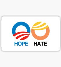 Hope and Hate Sticker