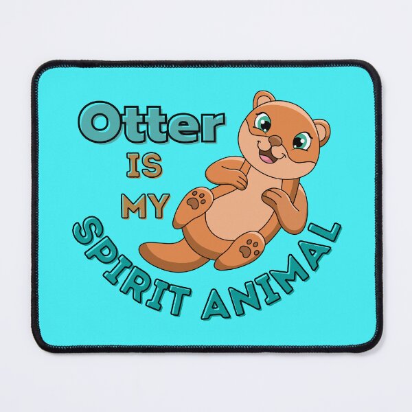 Item preview, Cute Otter Is My Spirit Animal designed and sold by RihabPrint.