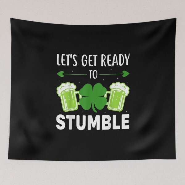 Item preview, Let's Get Ready To Stumble designed and sold by Bestartisan.