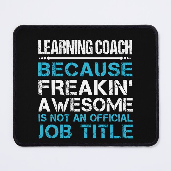 Item preview, Learning Coach T Shirt - Freaking Awesome Job Gift Item Tee designed and sold by oetate4774.