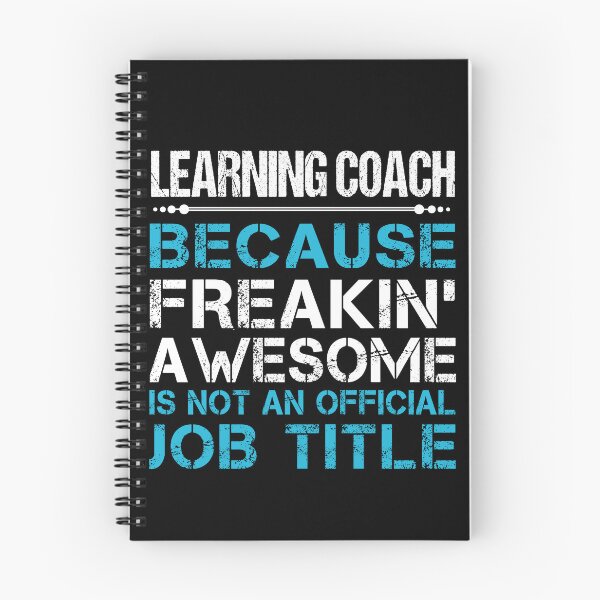 Item preview, Learning Coach T Shirt - Freaking Awesome Job Gift Item Tee designed and sold by oetate4774.