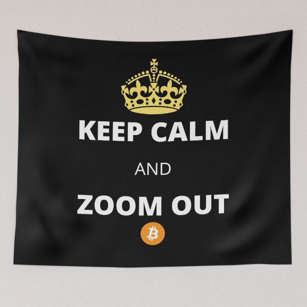 Item preview, Keep calm and Zoom out Bitcoin designed and sold by Cheerocki.