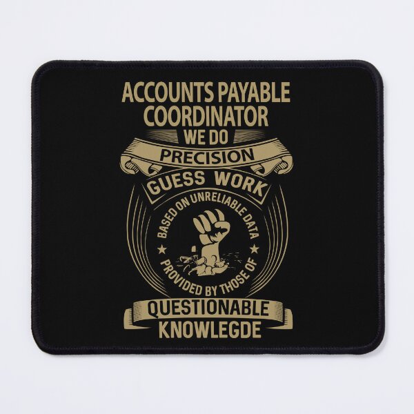 Item preview, Accounts Payable Coordinator T Shirt - We Do Precision Job Gift Item Tee designed and sold by smueller39.