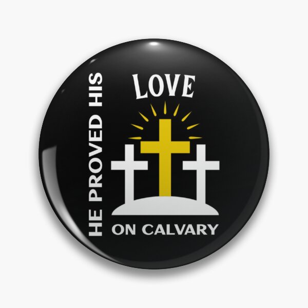 Item preview, He Proved His Love on Calvary designed and sold by Monique Prince.