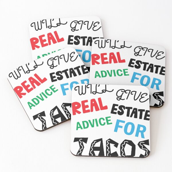 Item preview, Will Give Real Estate Advice For Tacos , Realtor Life  designed and sold by Every Pet  Shirts.