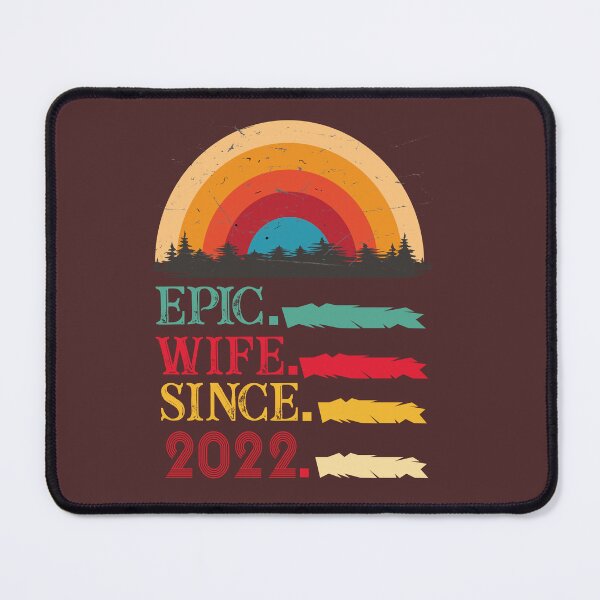 Item preview, epic wife since 2022, wedding anniversary, Epic Wife Since 2022 t-shirt, Custom T-shirt,2nd,3rd,4th,5th,6th,7th,8th,9th,10th,20th,30th,40th,50th,60th designed and sold by SimoSaladain.