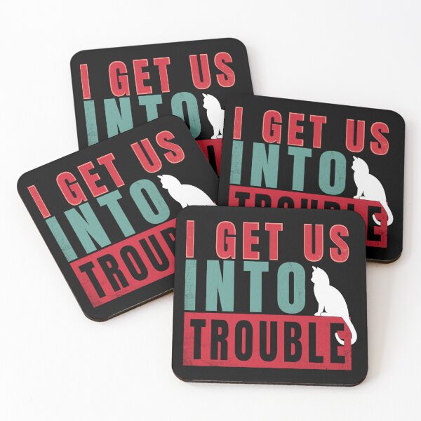 Item preview, I Get Us Into Trouble Funny Troublemaker Merch designed and sold by amishacreates.
