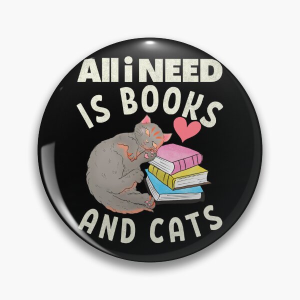 Item preview, All i need is books and cats designed and sold by dalypdesign.