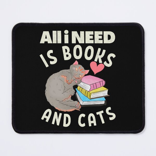Item preview, All i need is books and cats designed and sold by dalypdesign.