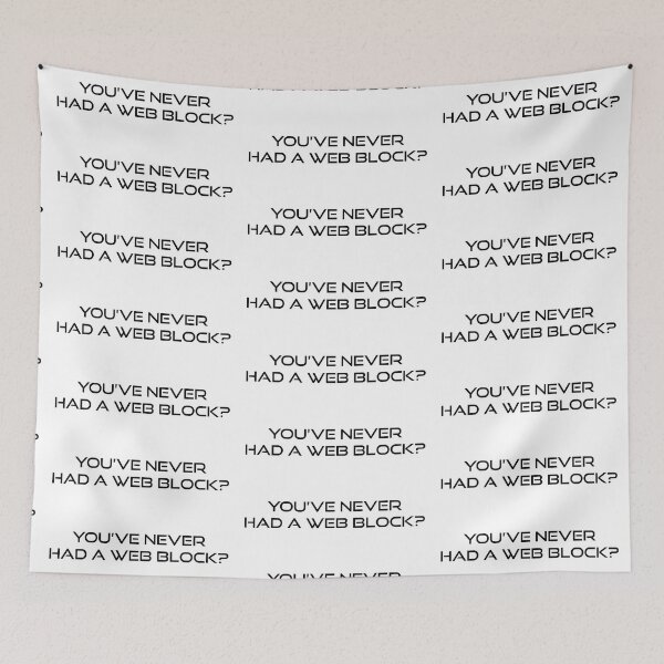 Item preview, You've never had a web block? designed and sold by FynnFDesign.
