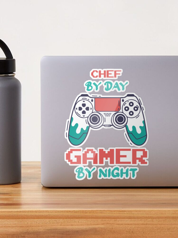 Chef By Day Gamer By Night - Funny Chef quote gift idea For Men